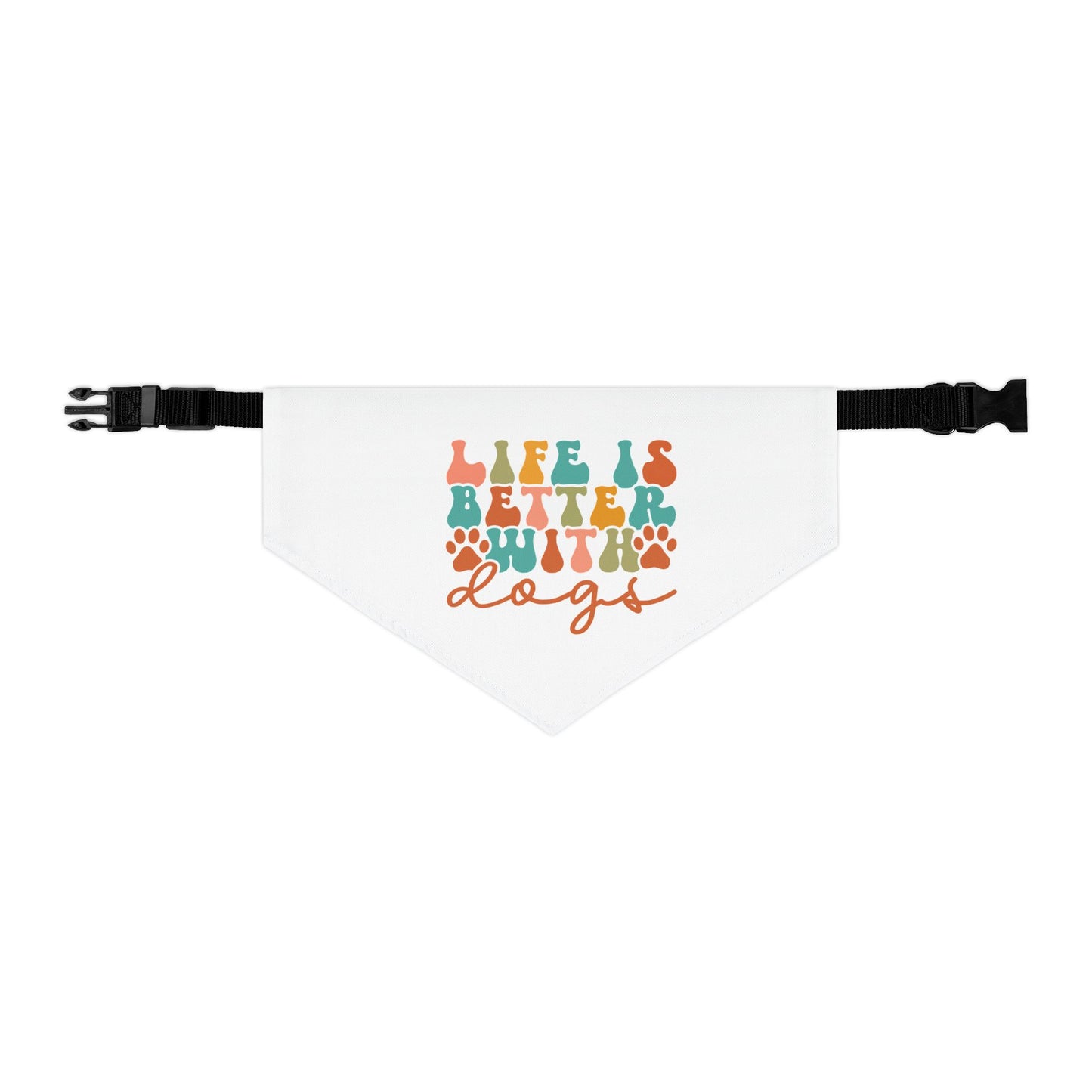 Pet Bandana Collar | Life Is Better With Dogs