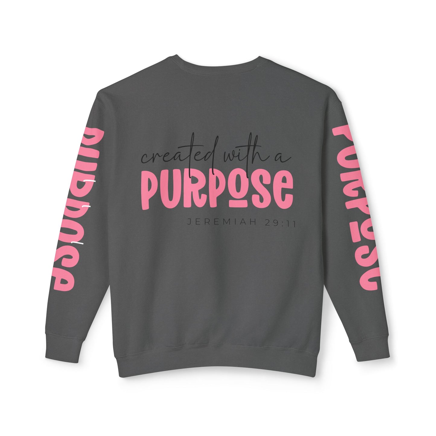 Crewneck | created with a PURPOSE Jeremiah 29:11
