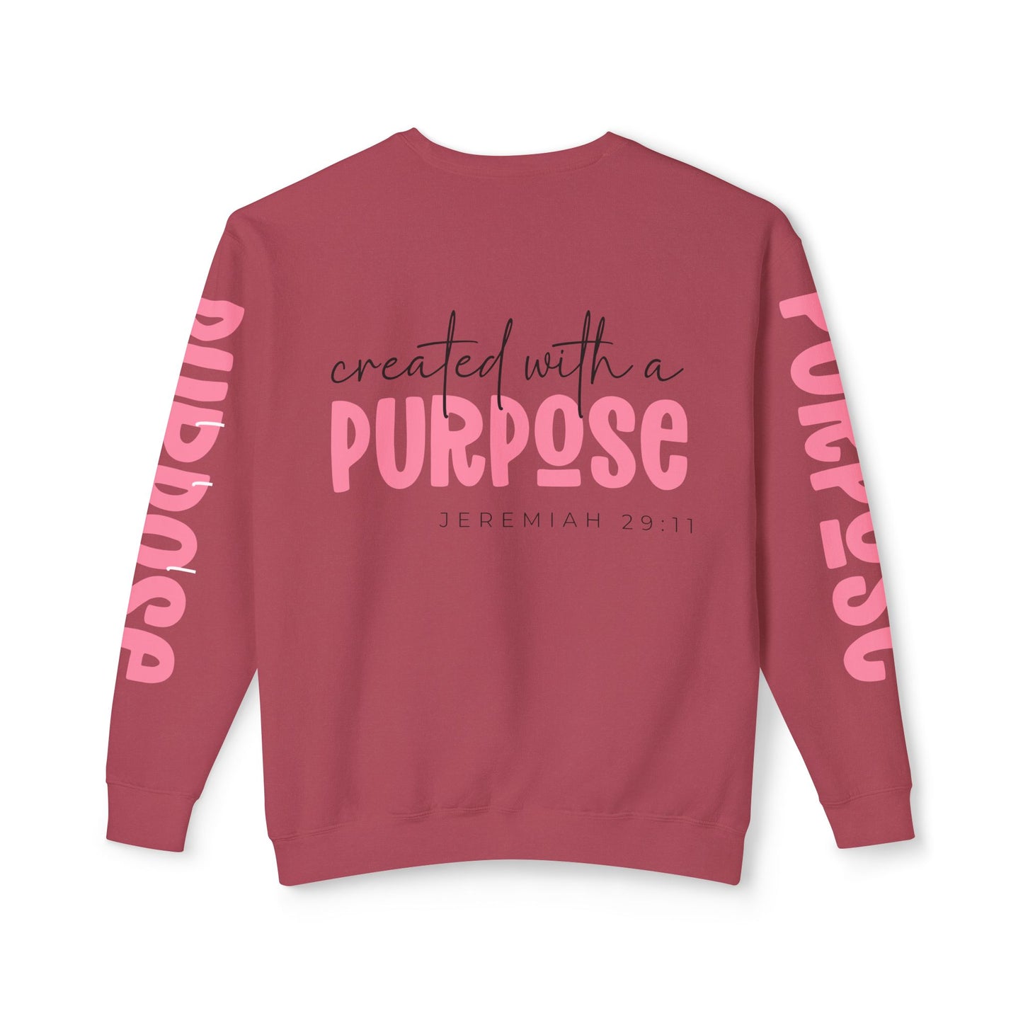 Crewneck | created with a PURPOSE Jeremiah 29:11