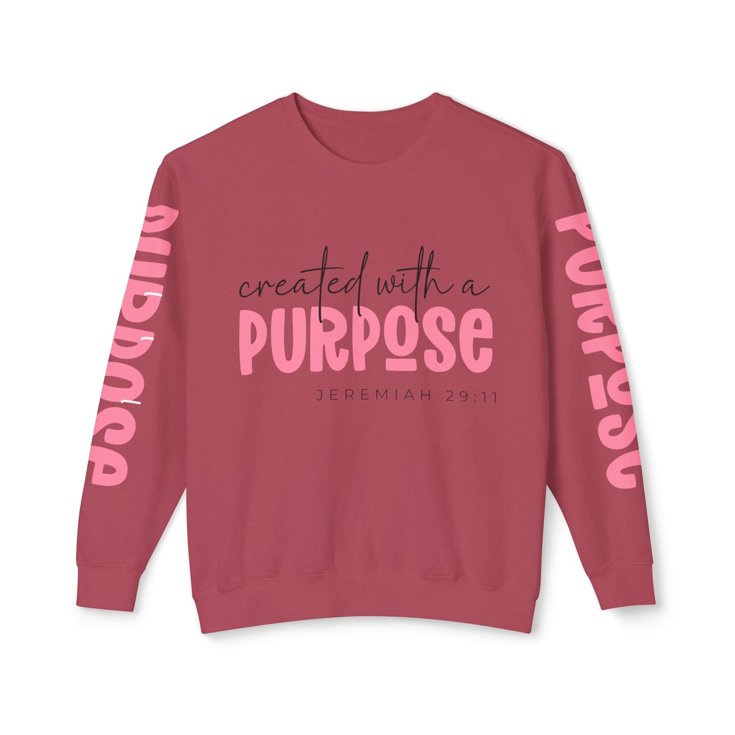 Crewneck | created with a PURPOSE Jeremiah 29:11