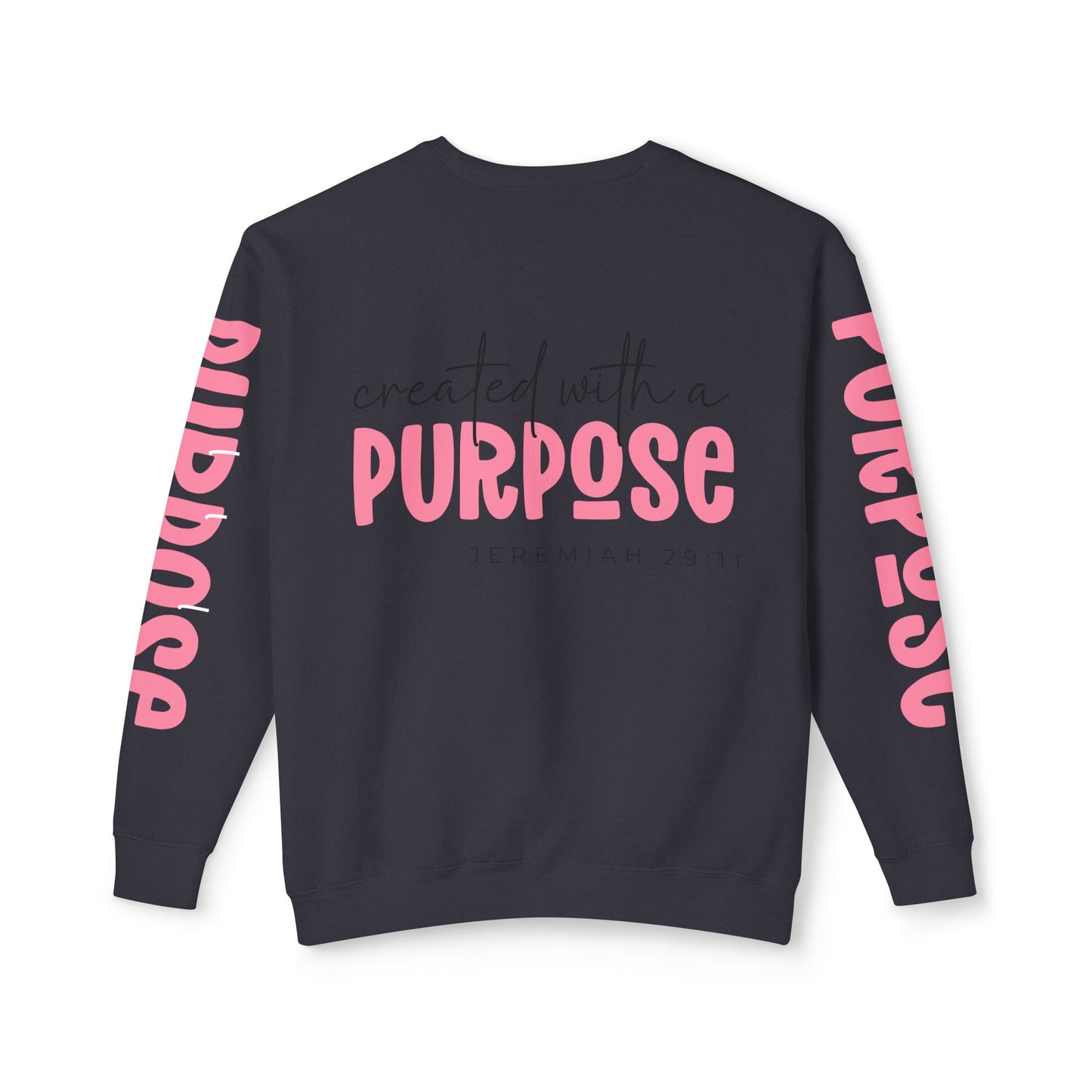 Crewneck | created with a PURPOSE Jeremiah 29:11