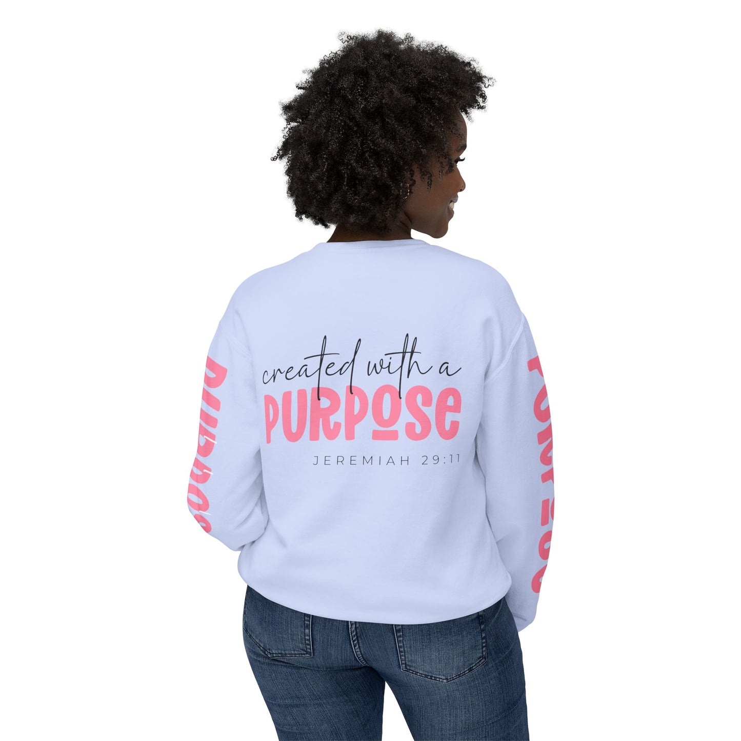 Crewneck | created with a PURPOSE Jeremiah 29:11