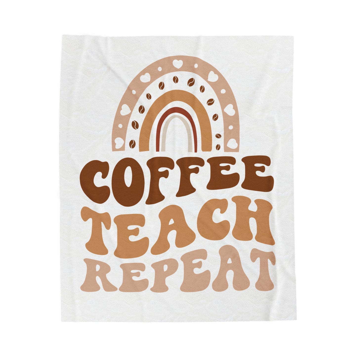 Plush Blanket | Coffee Teach Repeat