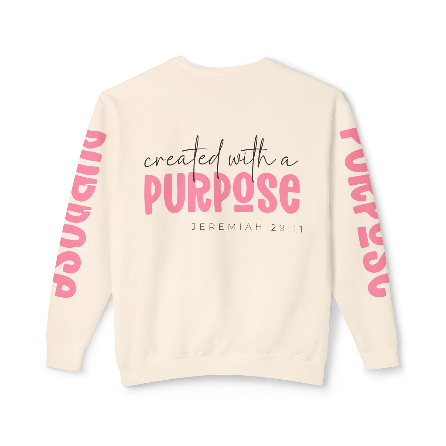 Crewneck | created with a PURPOSE Jeremiah 29:11