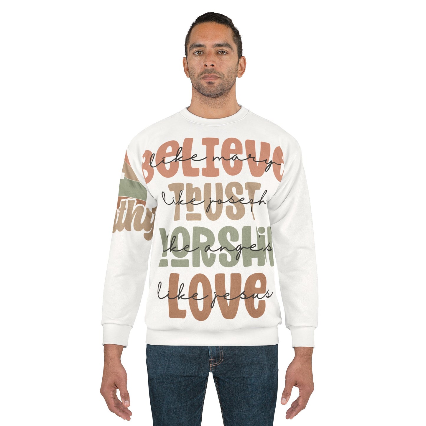 Crewneck | Believe, Trust,Worship,Love