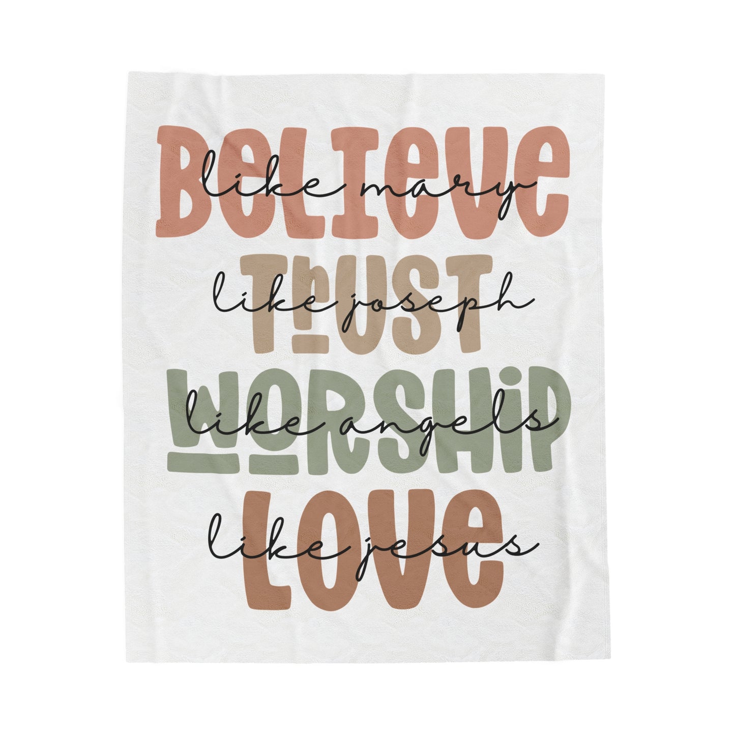Plush Blanket | Believe, Trust,Worship,Love