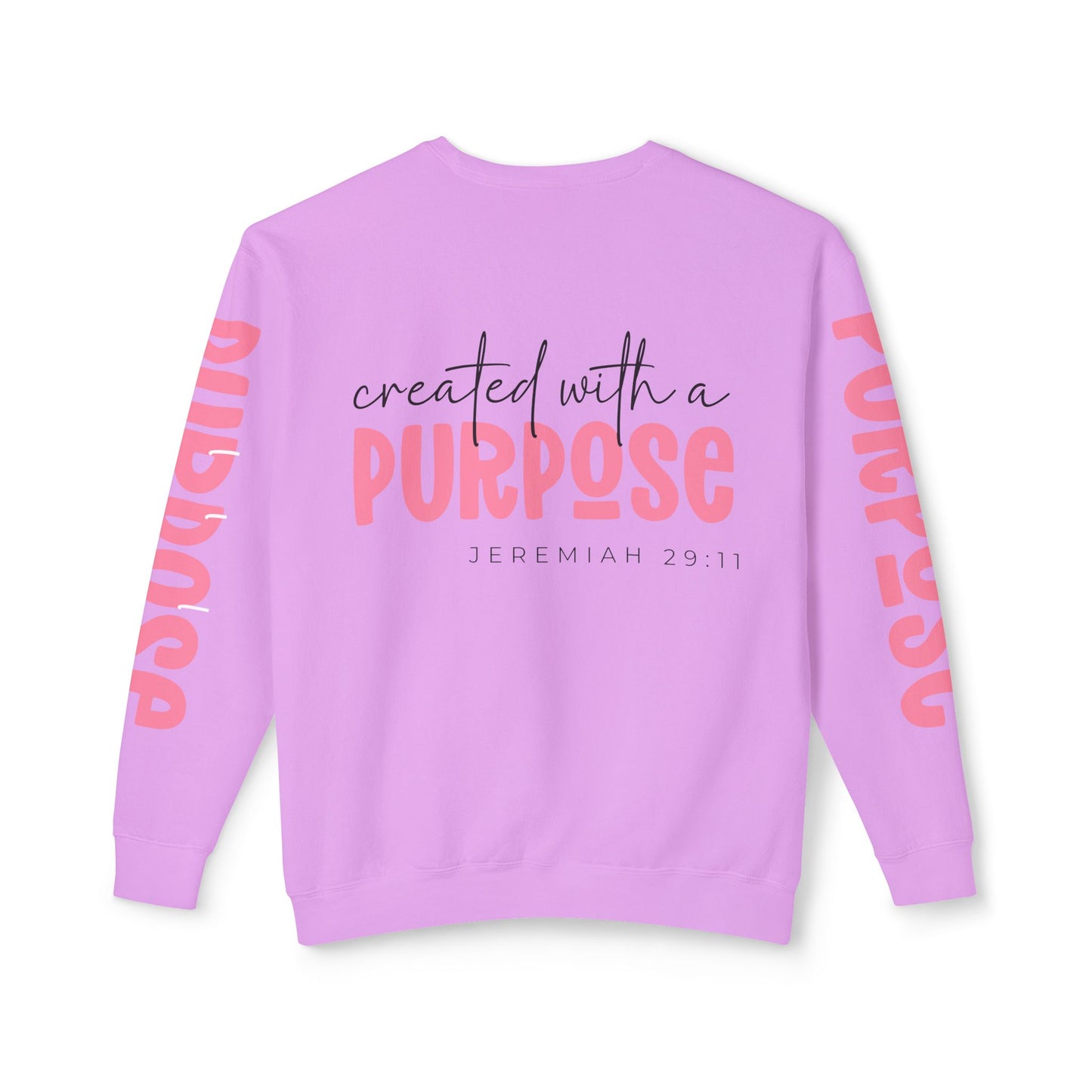 Crewneck | created with a PURPOSE Jeremiah 29:11