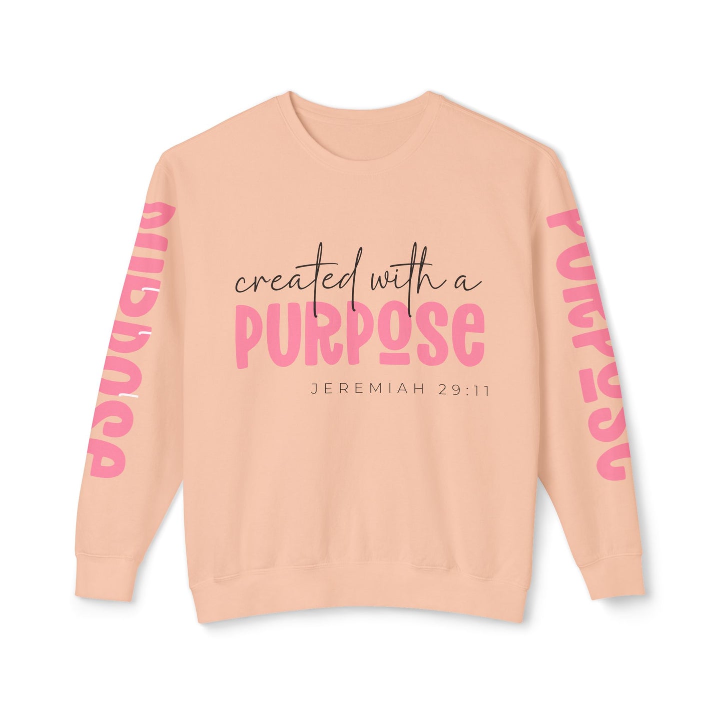 Crewneck | created with a PURPOSE Jeremiah 29:11