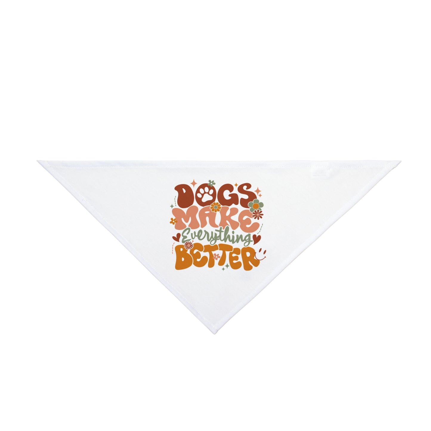 Pet Bandana | Dogs Make Everything Better