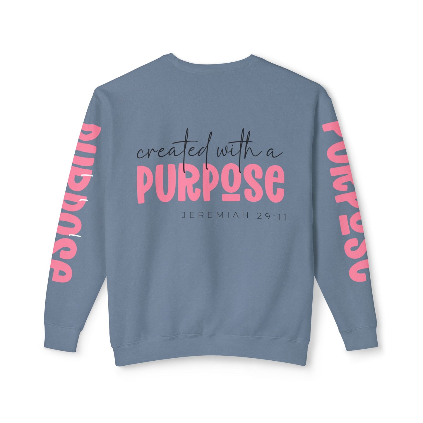 Crewneck | created with a PURPOSE Jeremiah 29:11