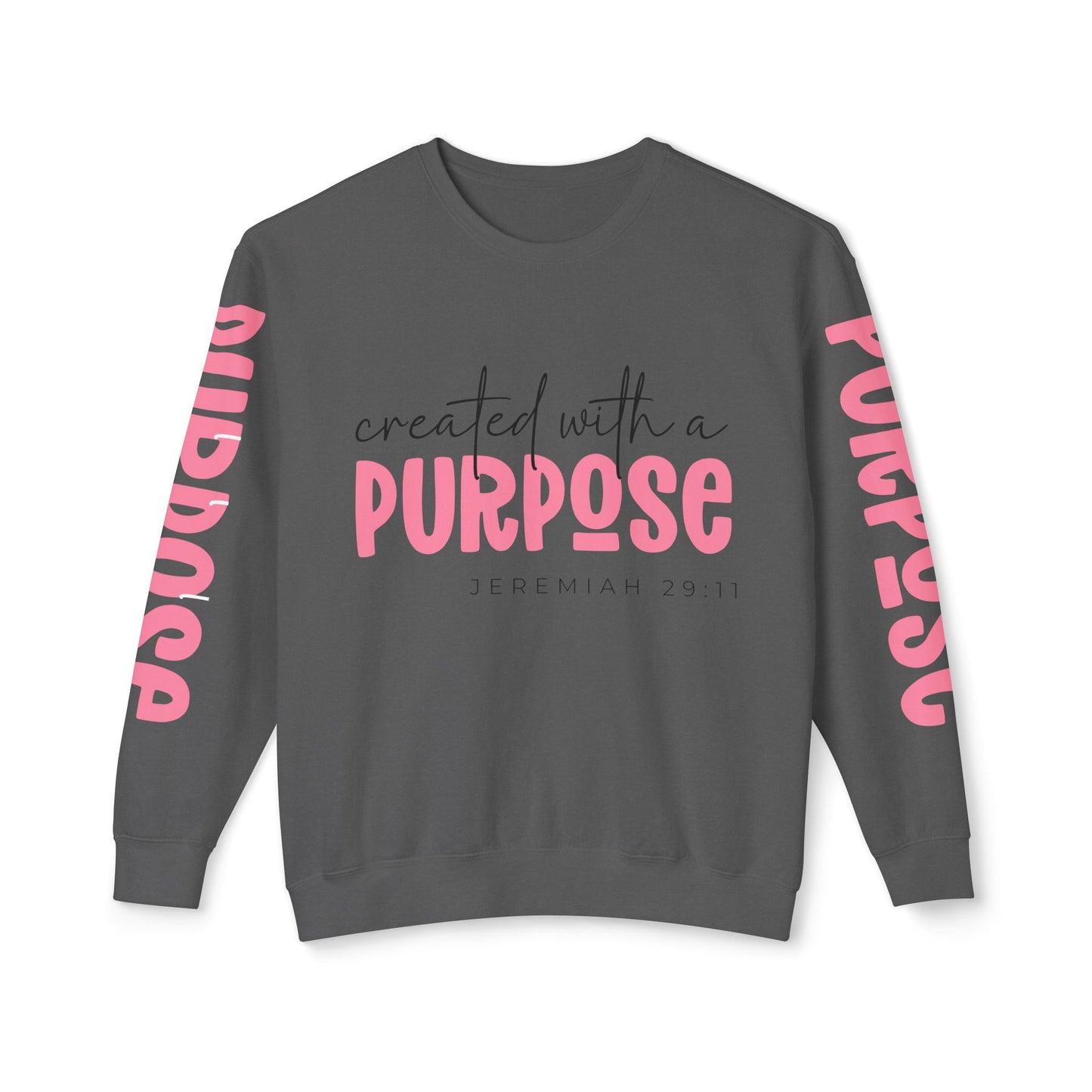 Crewneck | created with a PURPOSE Jeremiah 29:11