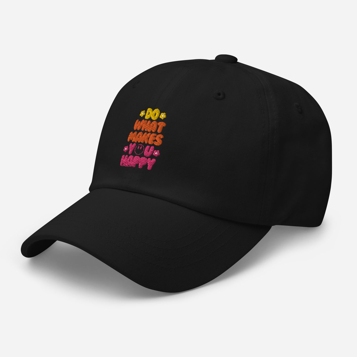 Hat | Do What Makes You Happy | Embroidery
