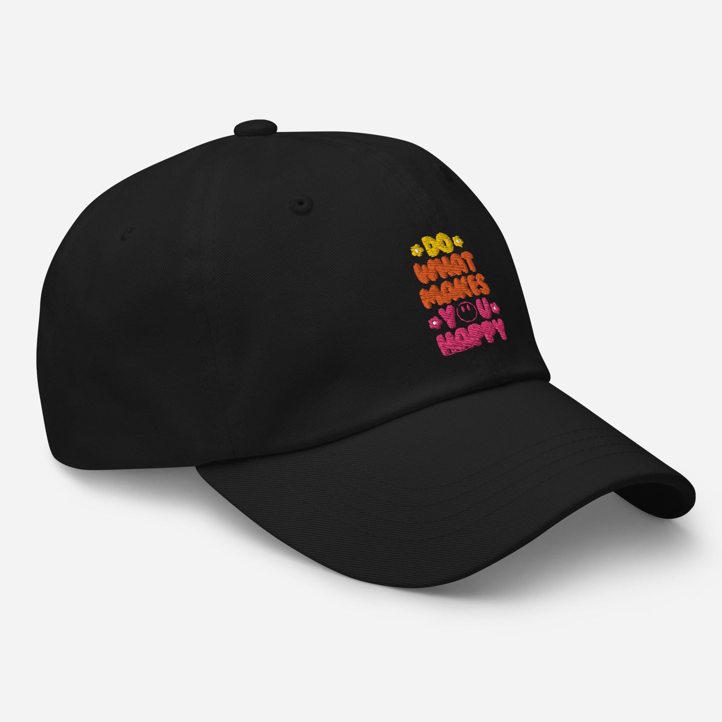 Hat | Do What Makes You Happy | Embroidery