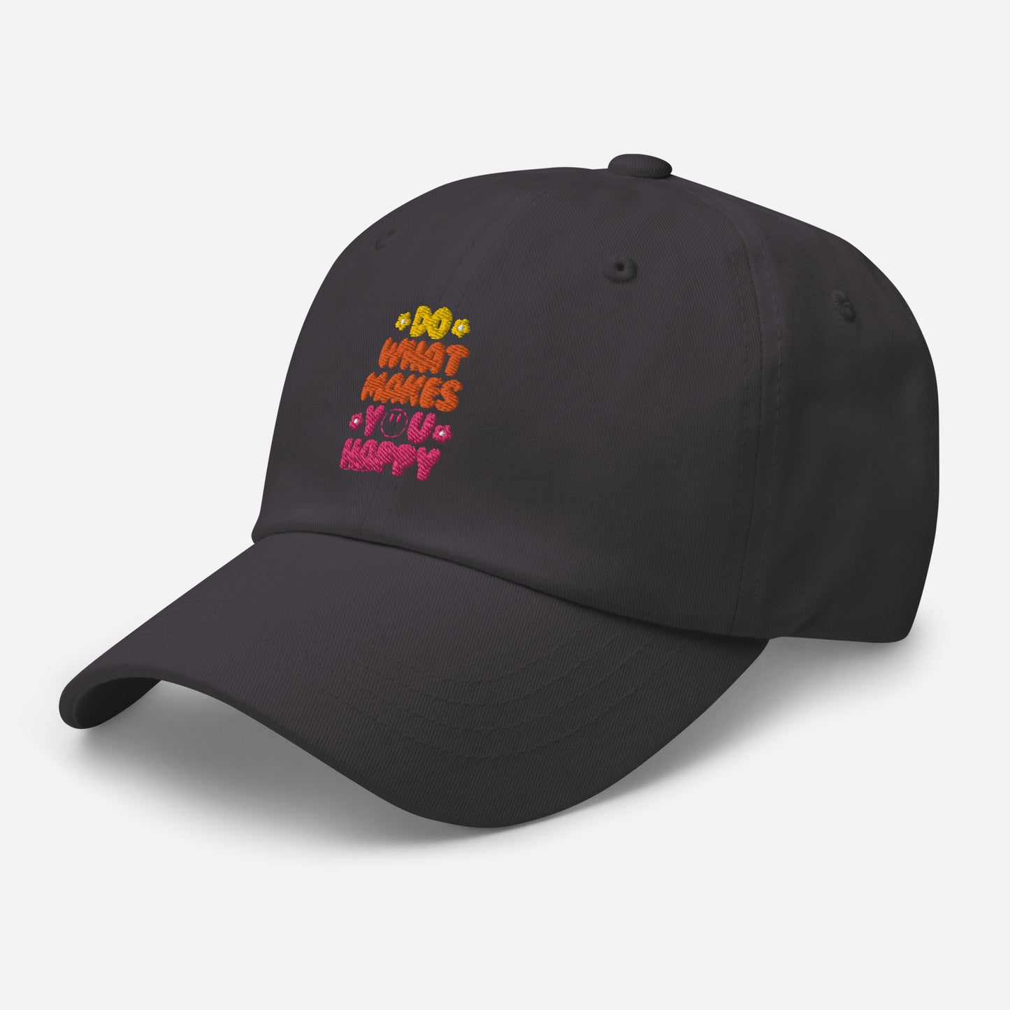 Hat | Do What Makes You Happy | Embroidery