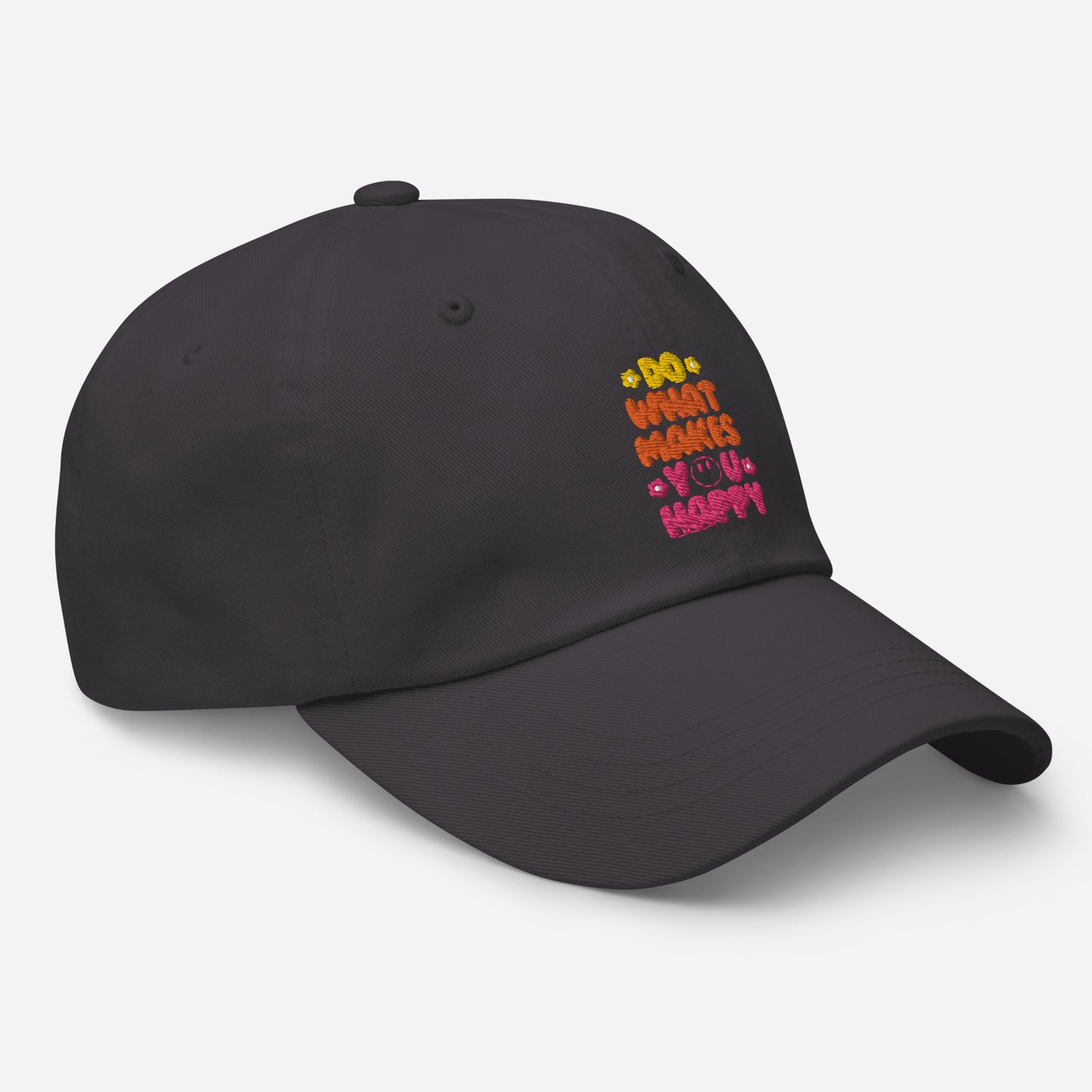 Hat | Do What Makes You Happy | Embroidery