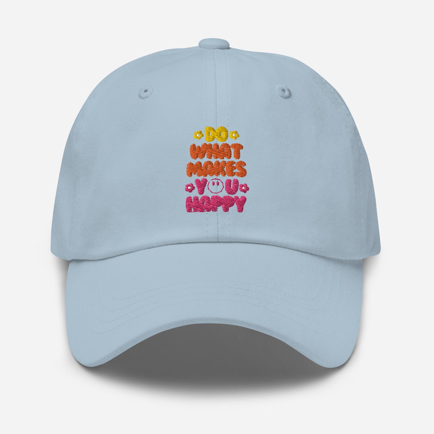 Hat | Do What Makes You Happy | Embroidery