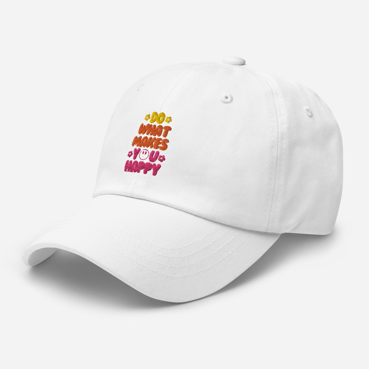 Hat | Do What Makes You Happy | Embroidery