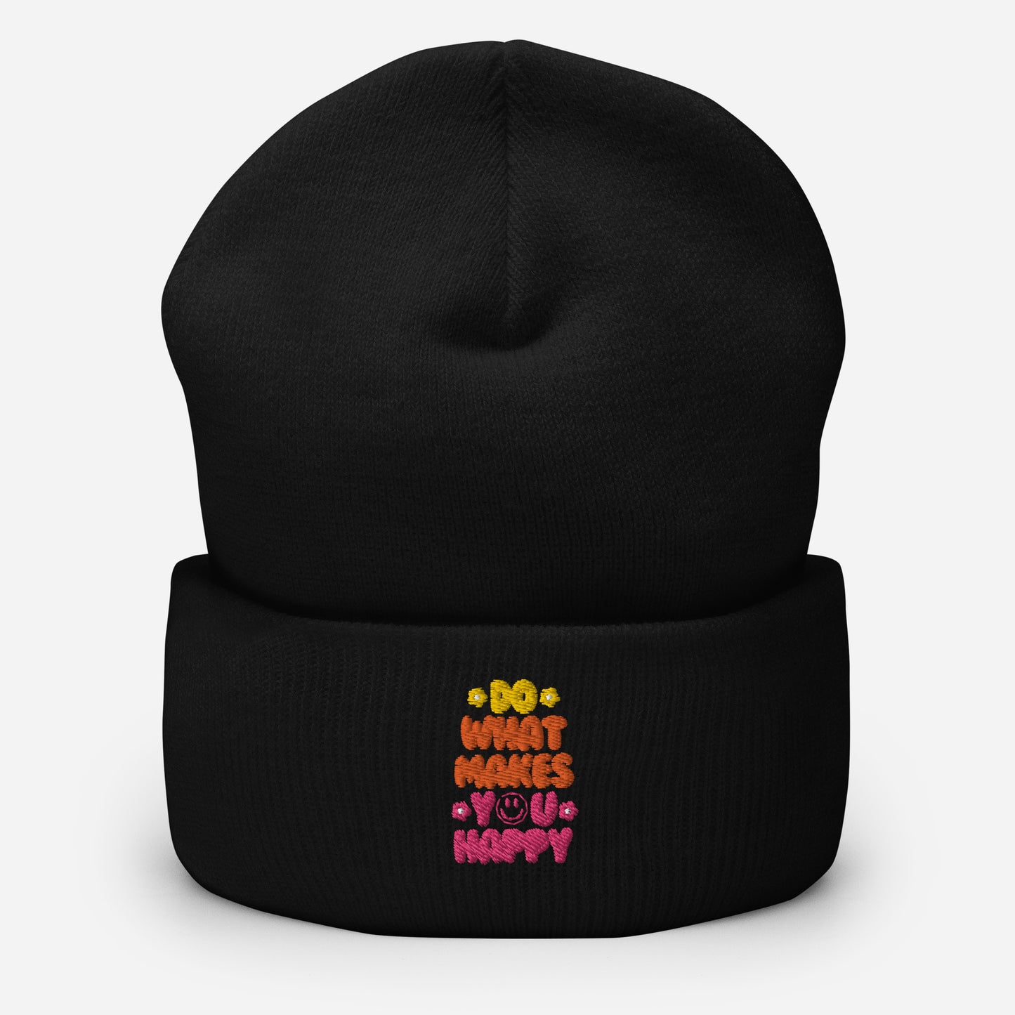 Beanie | Do What Makes You Happy | Embroidery