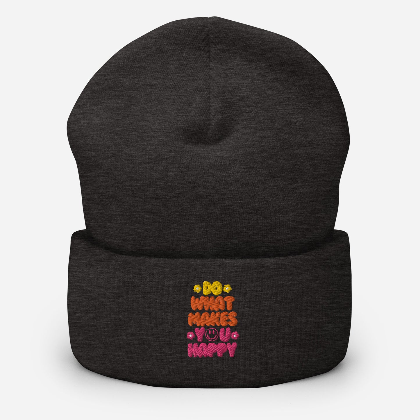 Beanie | Do What Makes You Happy | Embroidery
