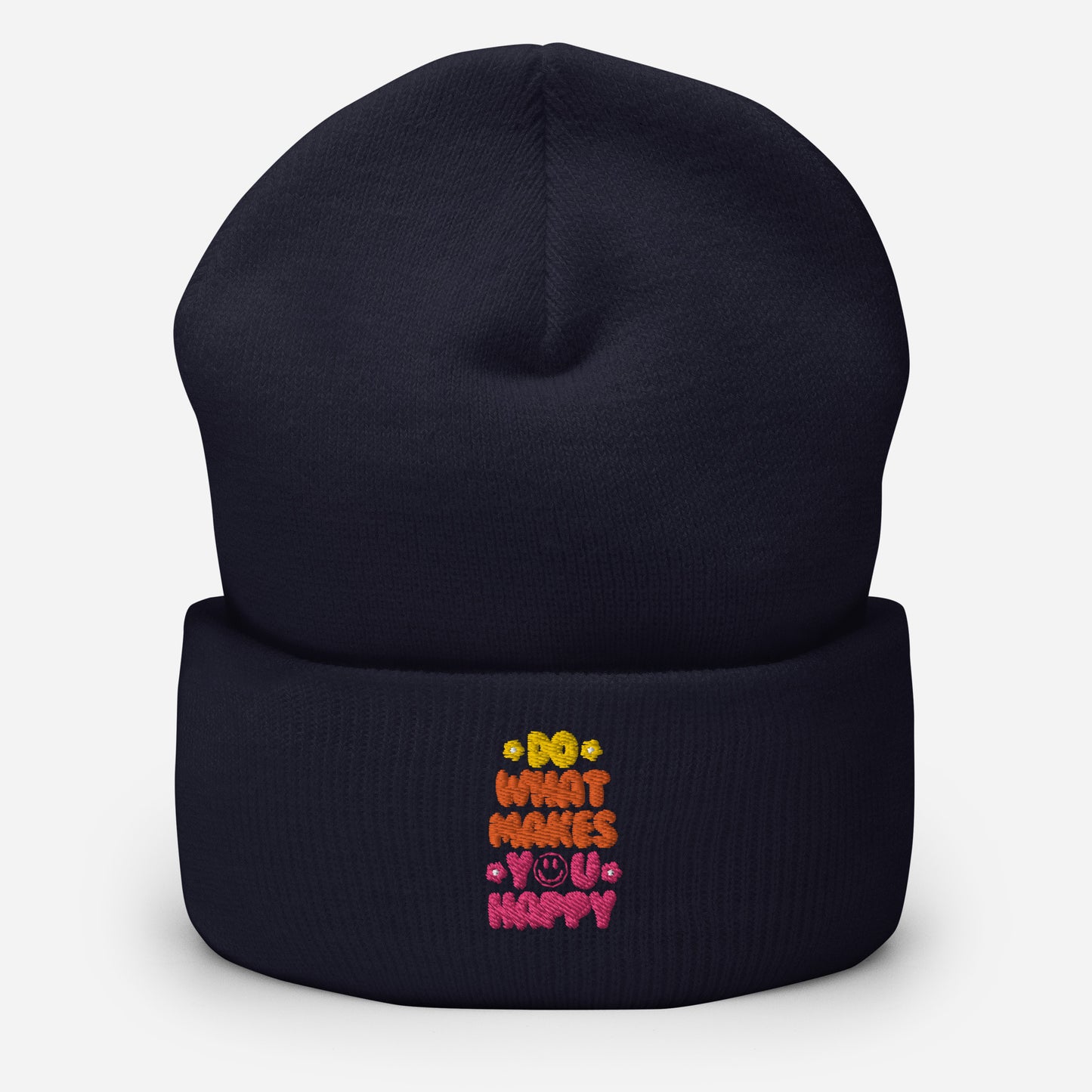 Beanie | Do What Makes You Happy | Embroidery