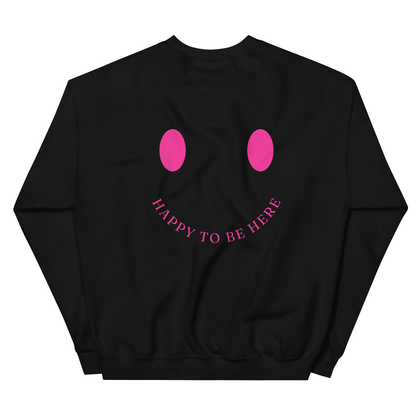 Crewneck | Happy To Be Here