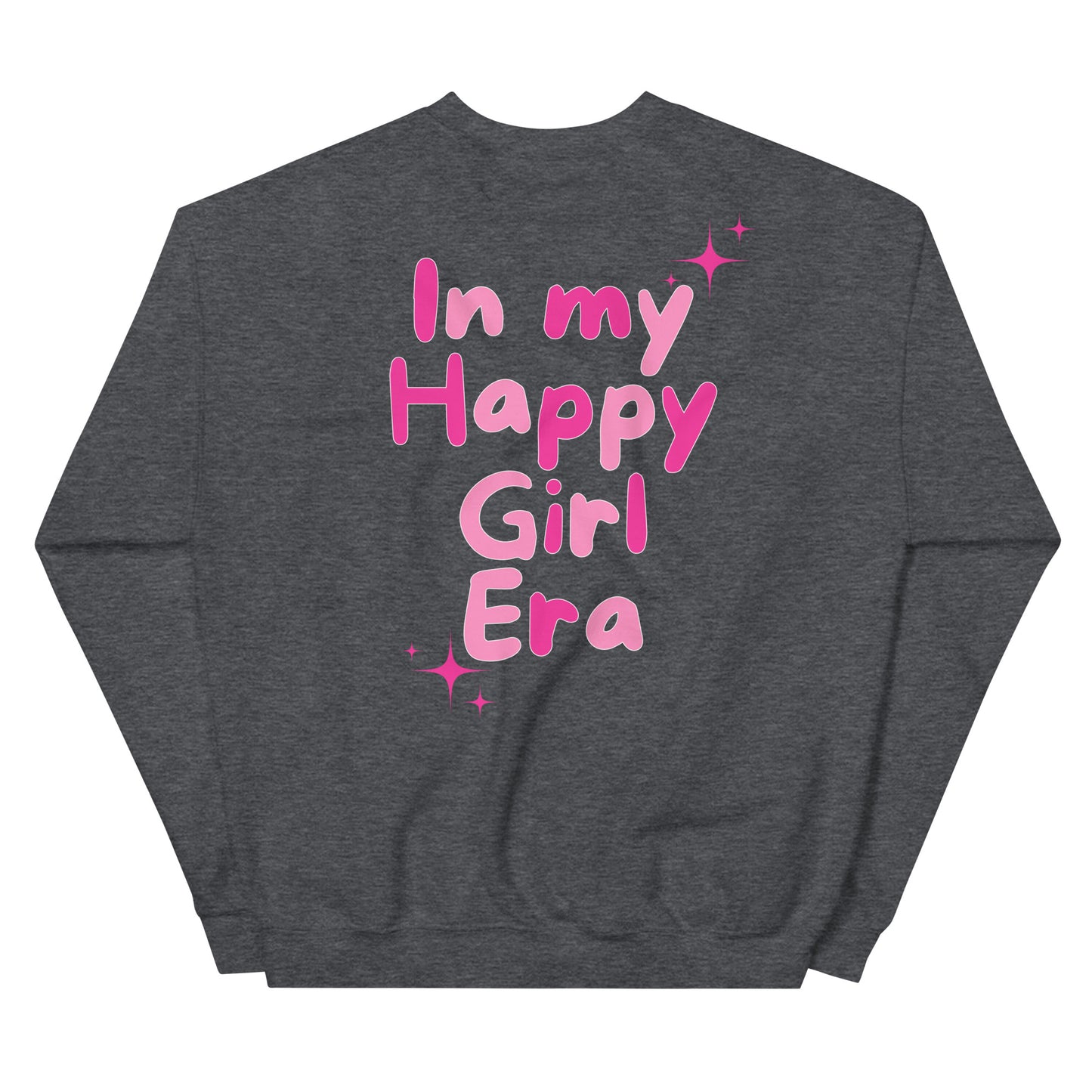 Crewneck | In My Happy Girl Era