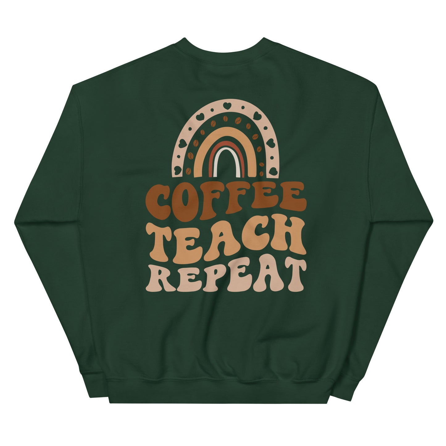 Crewneck | Coffee Teach Repeat