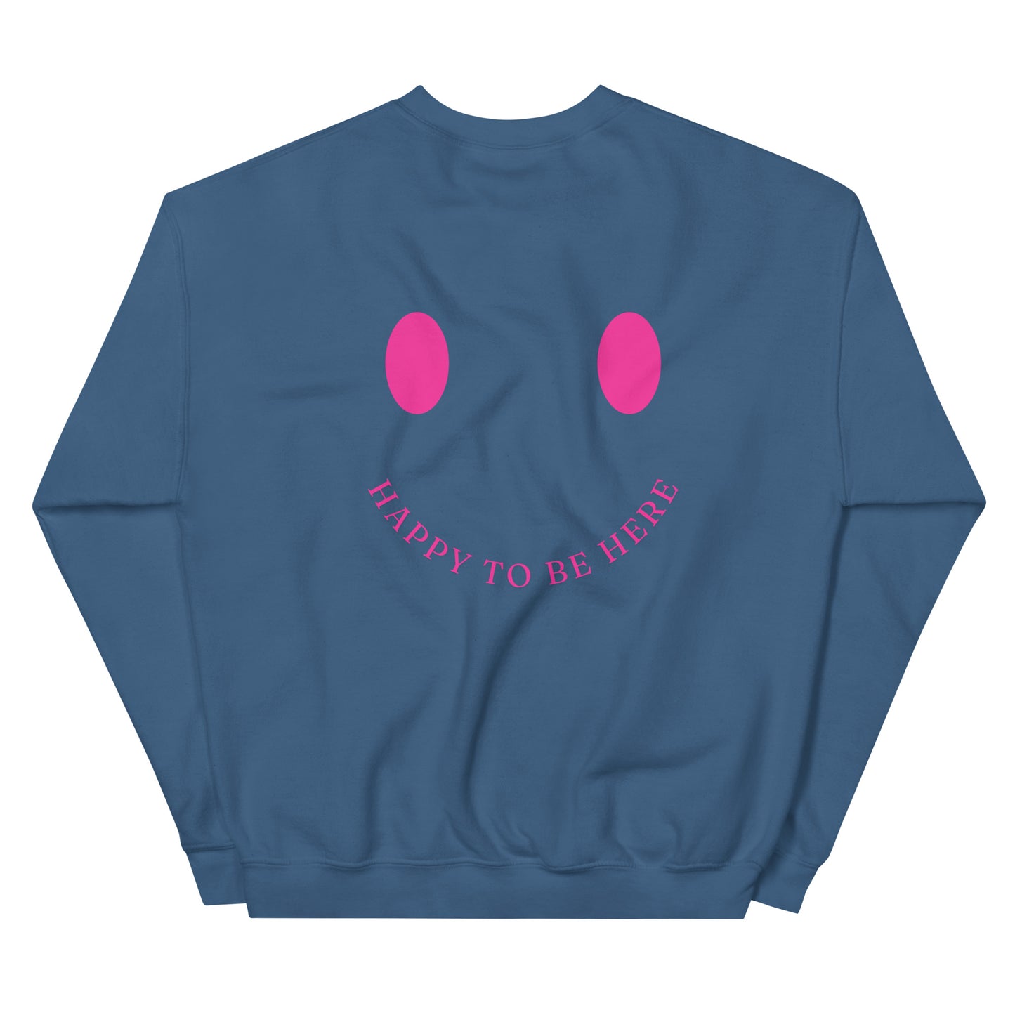 Crewneck | Happy To Be Here