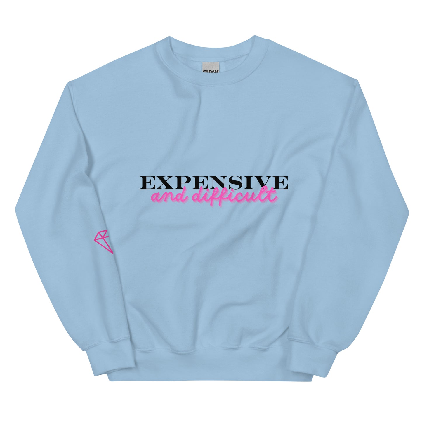 Crewneck | Expensive and Difficult