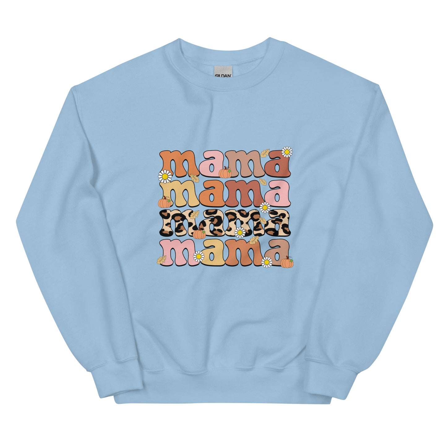 Crewneck | Mama Mama Mama Mama