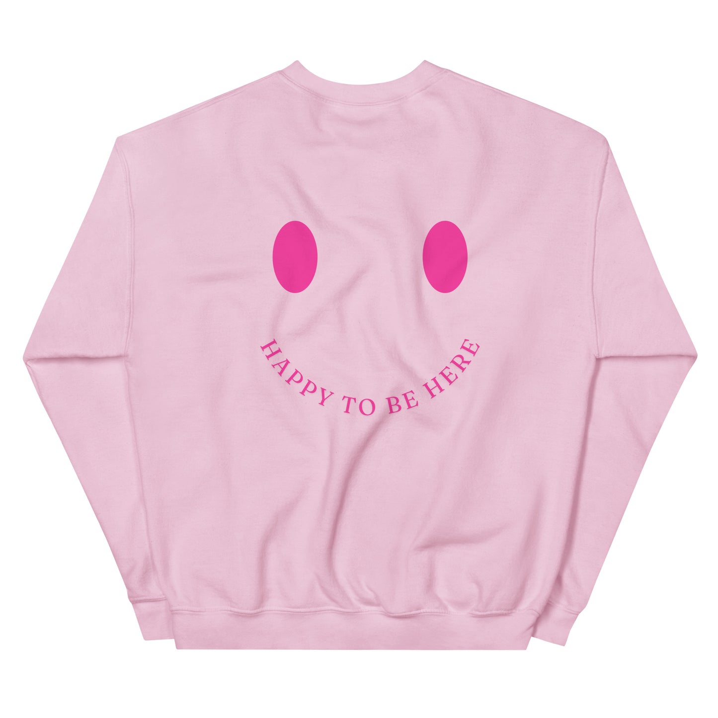 Crewneck | Happy To Be Here
