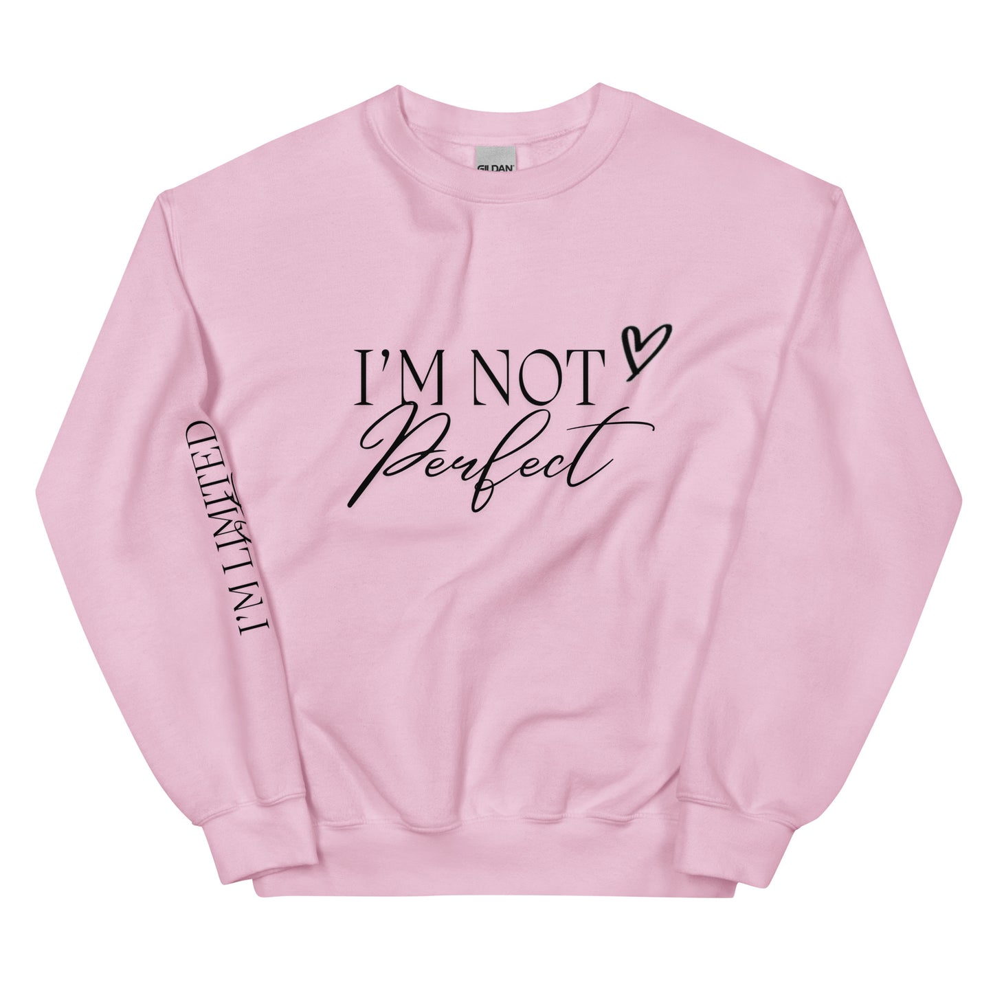 Crewneck | I'M NOT Perfect