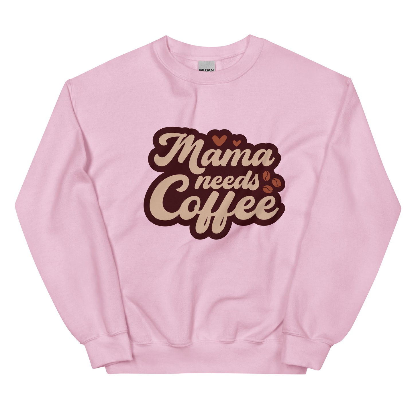 Crewneck | Mama Needs Coffee