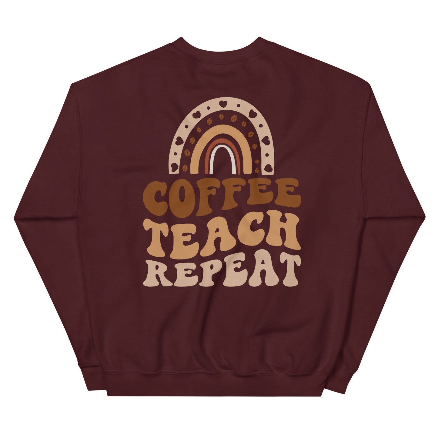 Crewneck | Coffee Teach Repeat