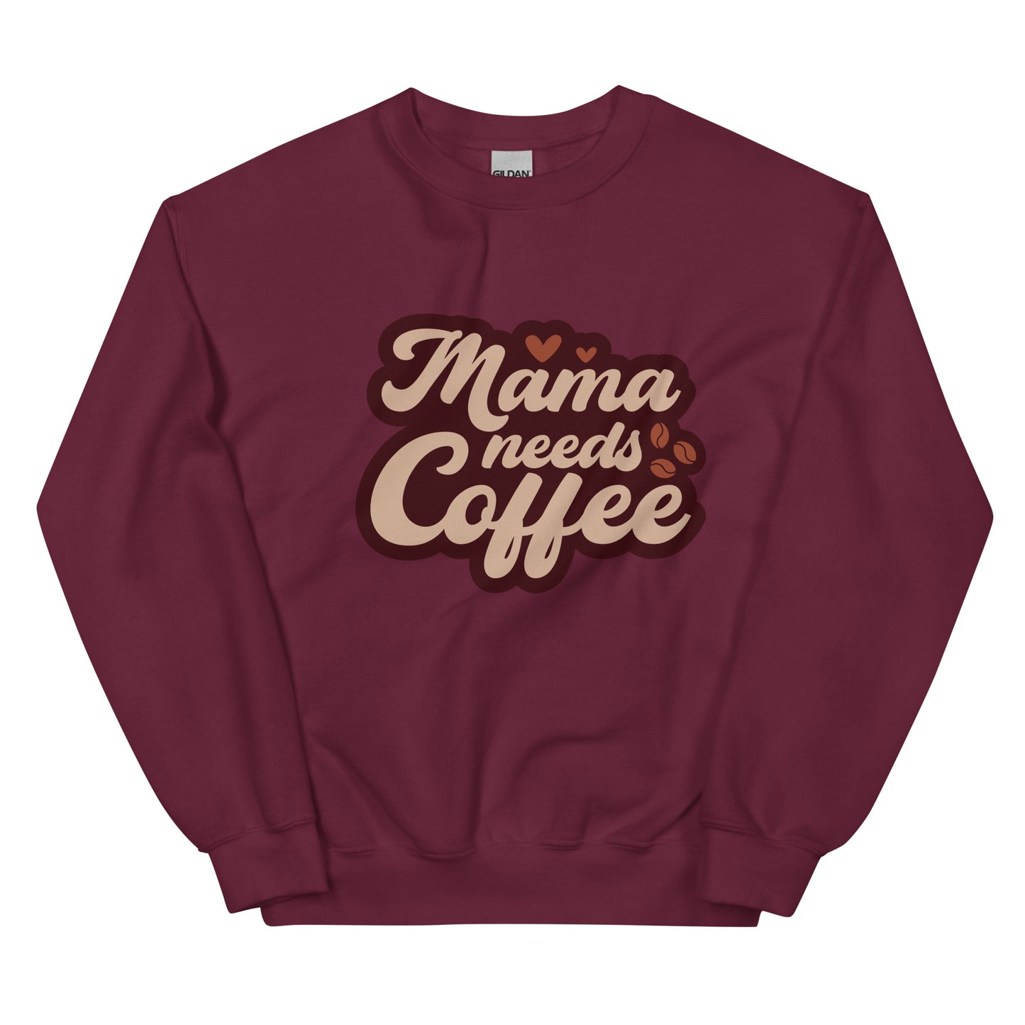 Crewneck | Mama Needs Coffee