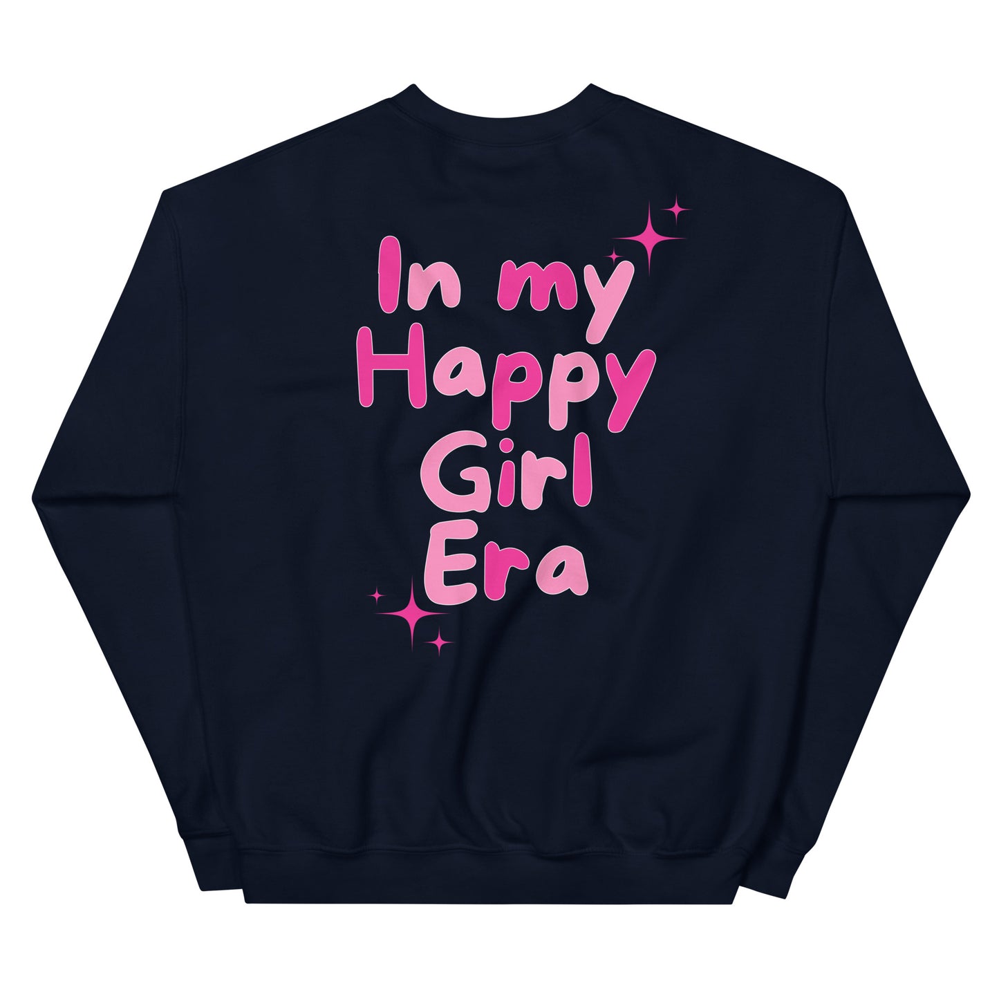 Crewneck | In My Happy Girl Era