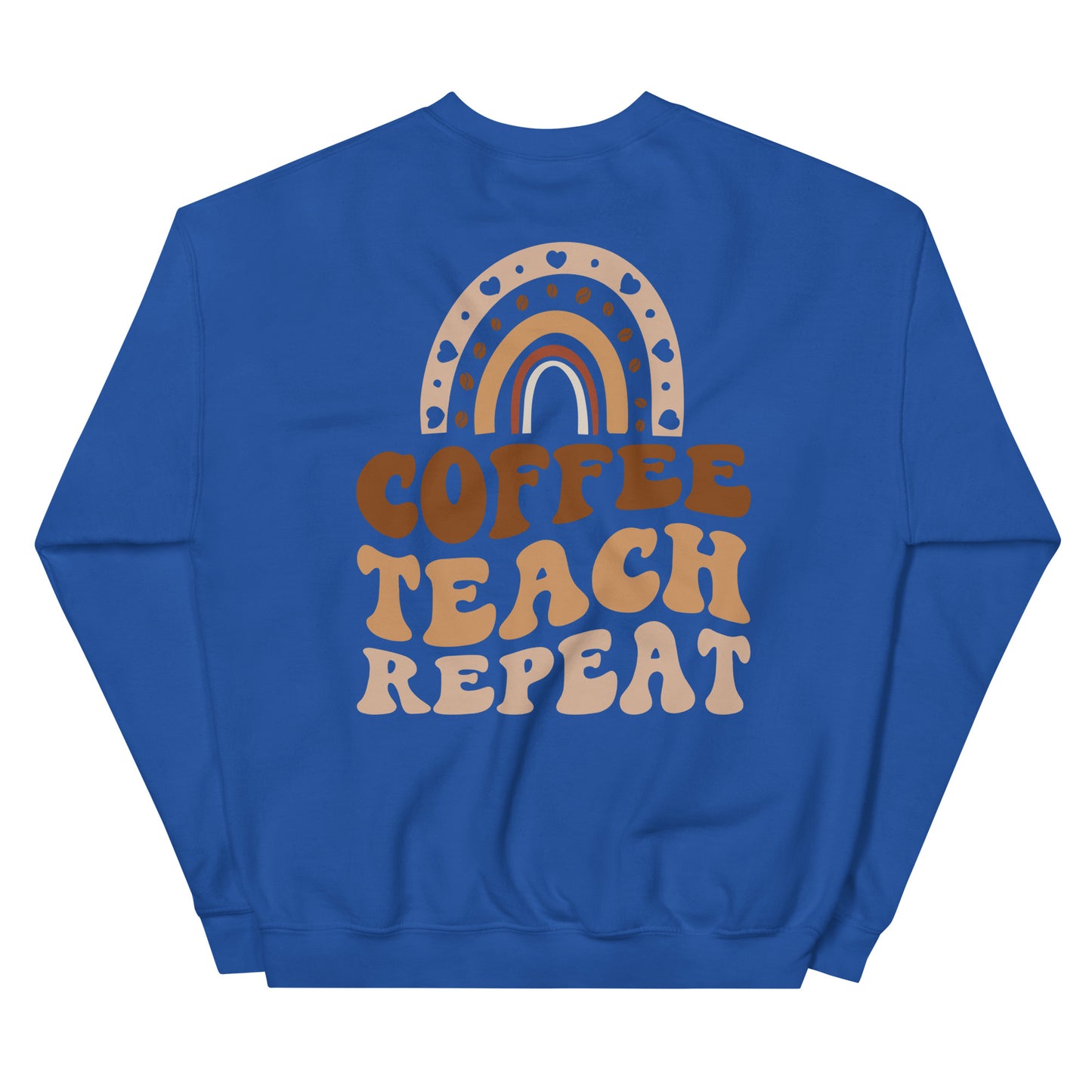 Crewneck | Coffee Teach Repeat