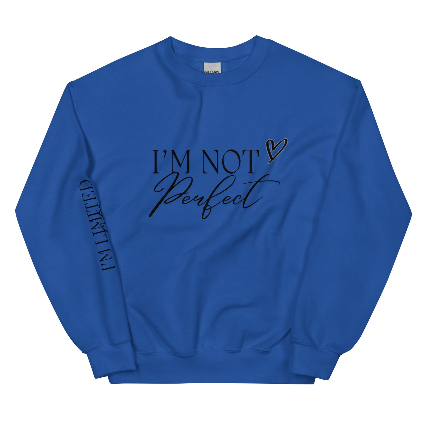 Crewneck | I'M NOT Perfect