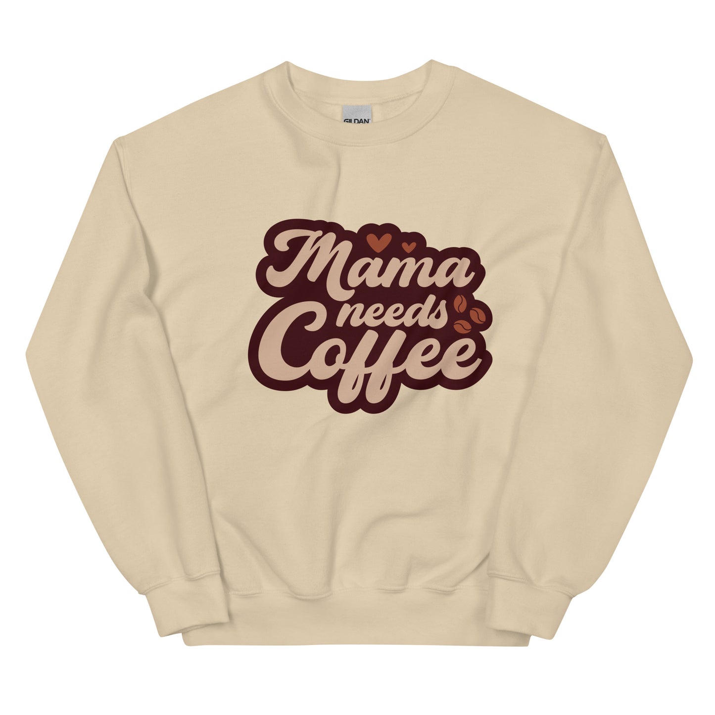 Crewneck | Mama Needs Coffee