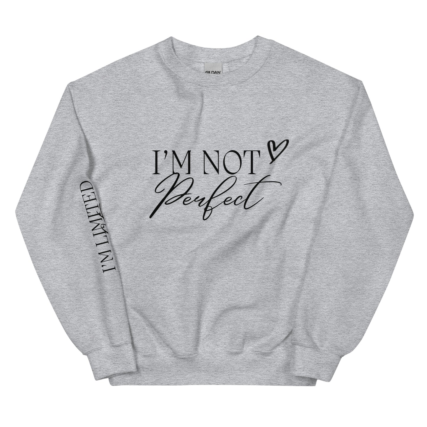 Crewneck | I'M NOT Perfect