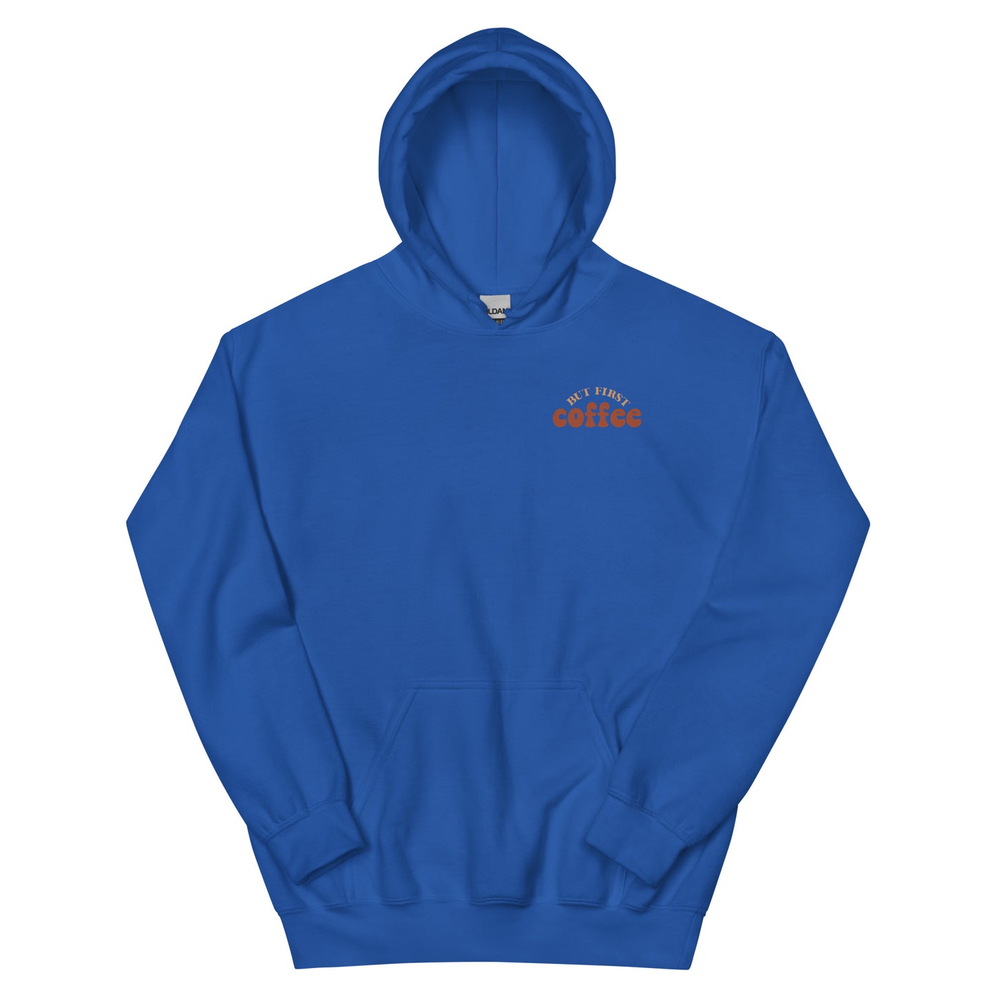 Hoodie | But First Coffee | Good Vibes And Hot Coffee