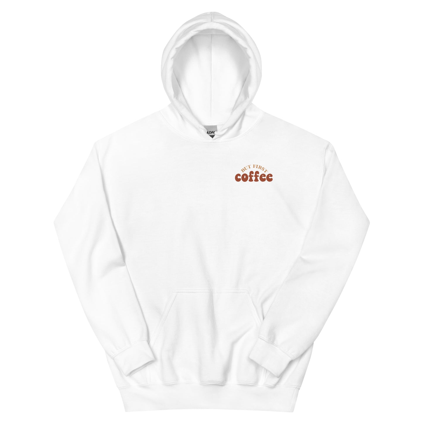 Hoodie | But First Coffee | Good Vibes And Hot Coffee