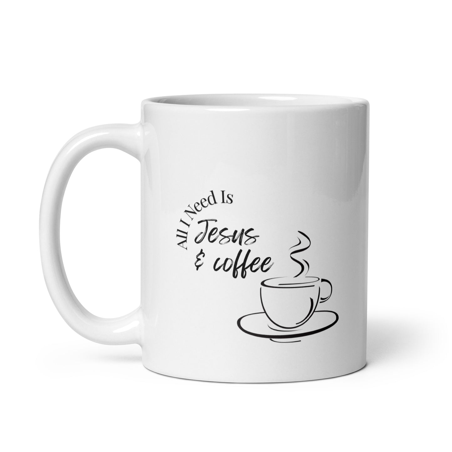 Coffee Mug | All I Need Is Jesus & Coffee
