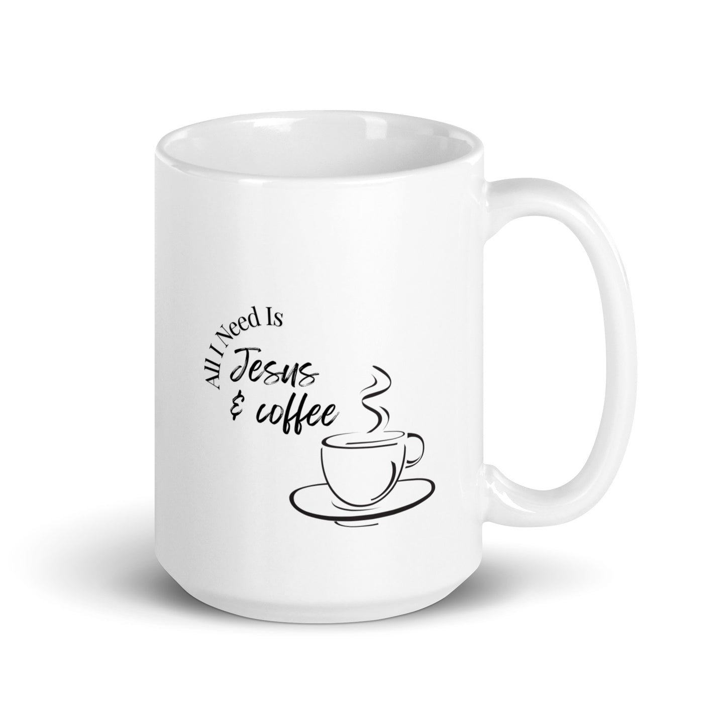 Coffee Mug | All I Need Is Jesus & Coffee