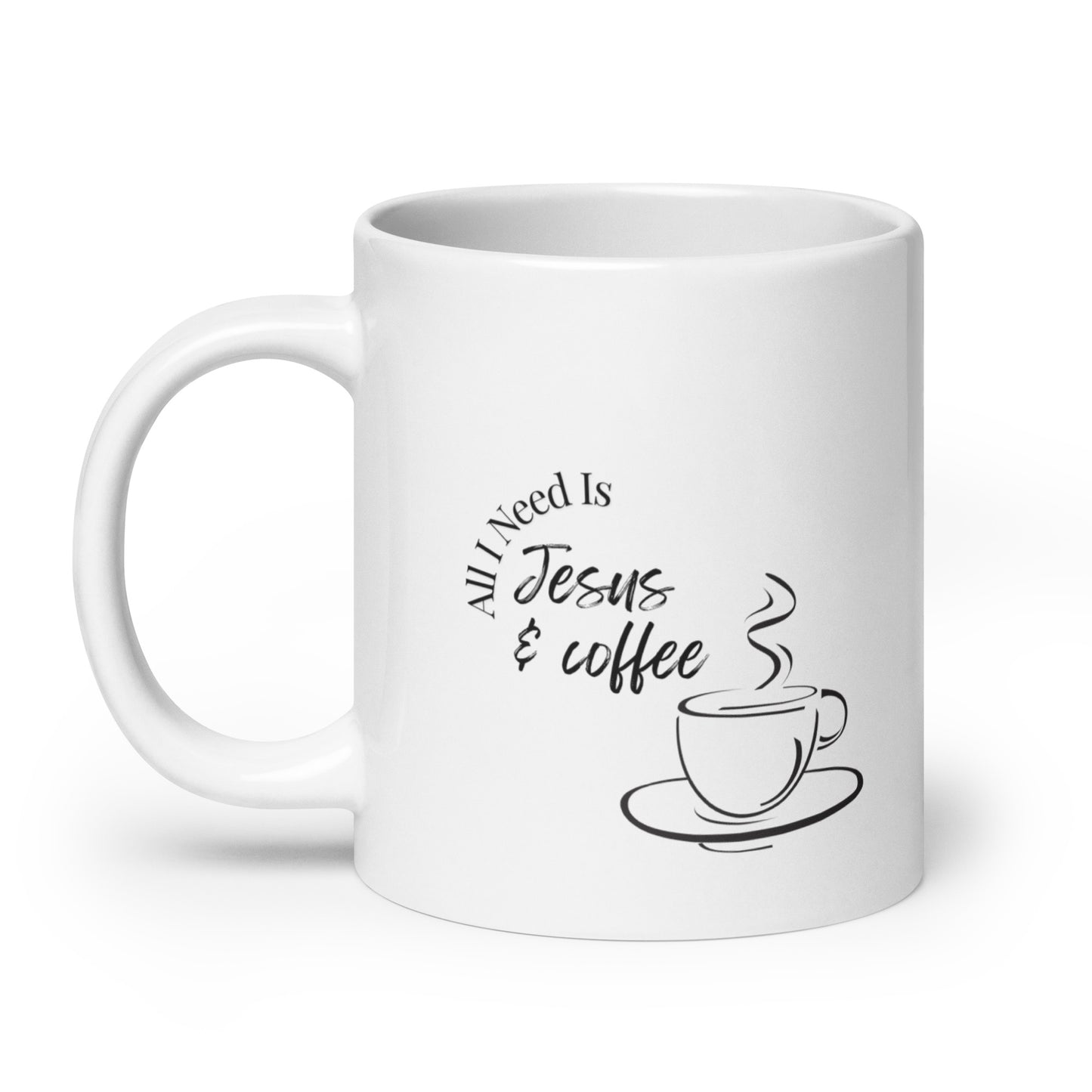 Coffee Mug | All I Need Is Jesus & Coffee